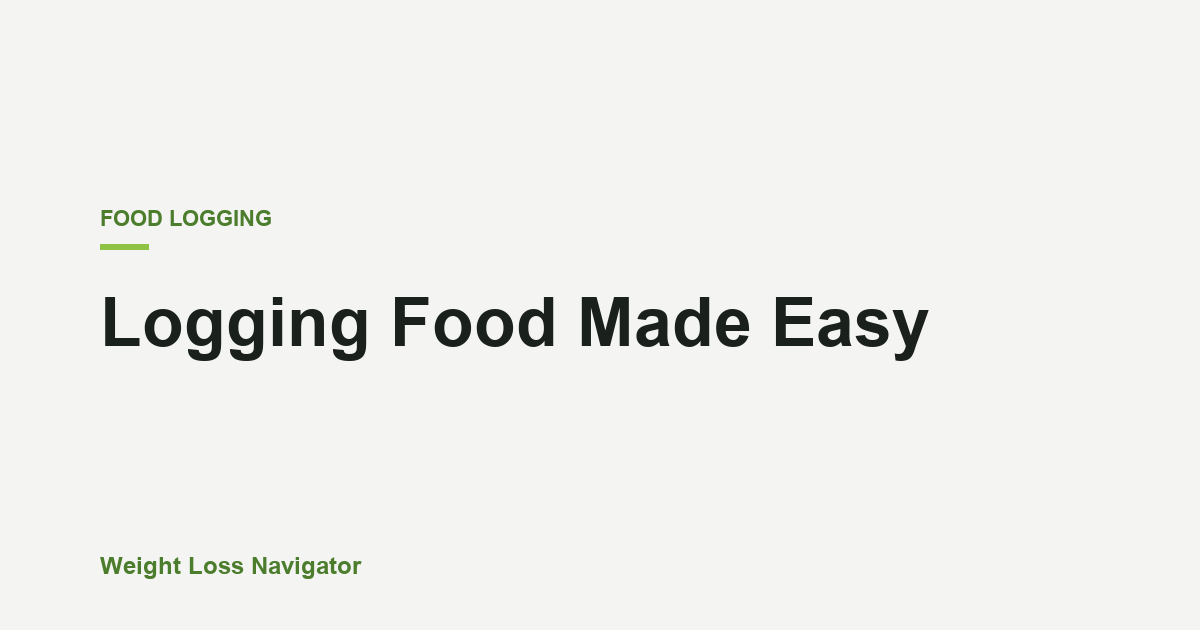 Logging Food Made Easy